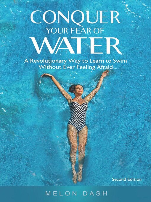 Title details for Conquer Your Fear of Water by Melon Dash - Available